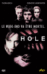 The Hole
