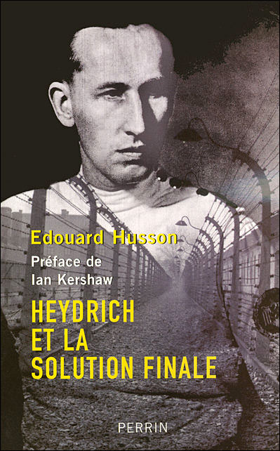 9782262017842 Telecharge Heydrich et la solution finale   Edouard Husson