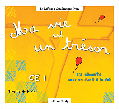 Ma vie est un trésor