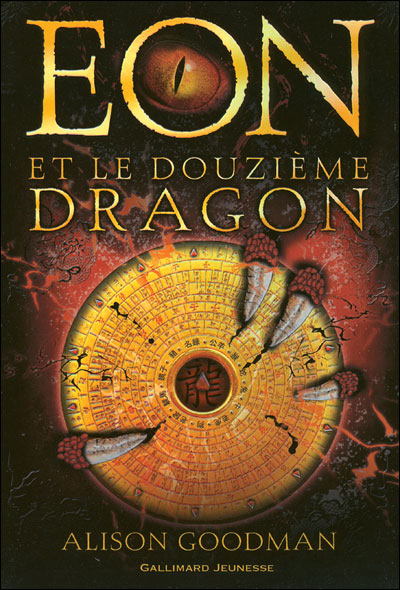 Alison Goodman - Eon et le Douzième Dragon
