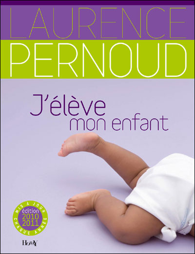 comment j eleve mon bebe