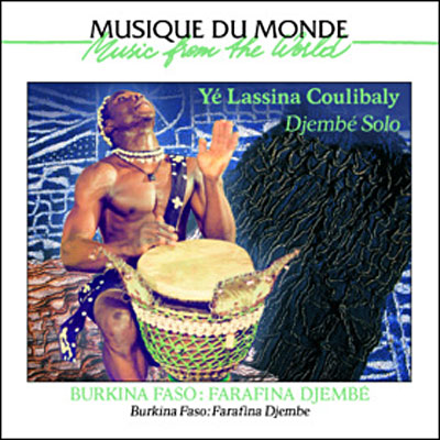 Burkina Faso : Farafina Djembé
