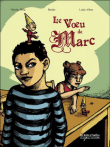 Le voeux de Marc