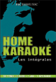 Home karaoké - Les intégrales