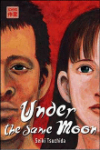 Under the same moon