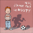 J´aime pas le foot