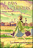 Le pays des cerisiers