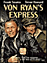 L'express du Colonel Von Ryan