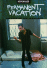 Permanent vacation