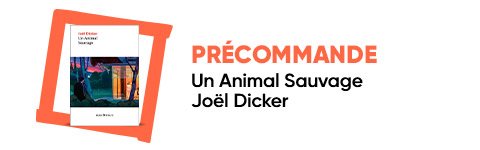 Un Animal Sauvage 1 CD audio - Dernier livre de Joël Dicker - Précommande &  date de sortie