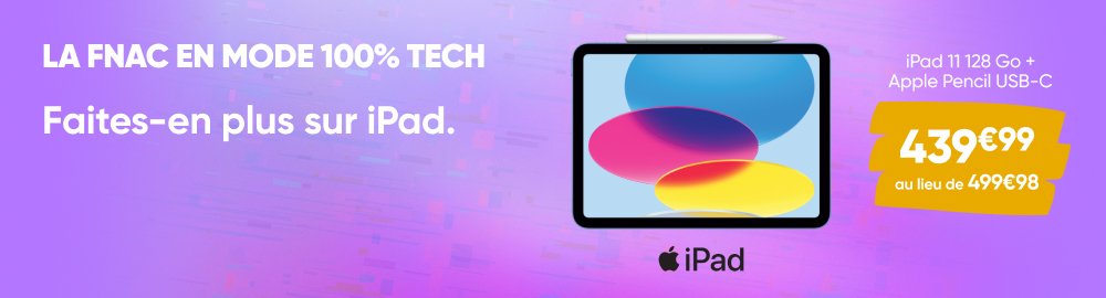 Tablette tactile - Informatique | fnac