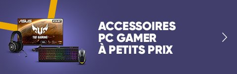 Tous les Accessoires PC Gamer - Achat Informatique PC Gaming