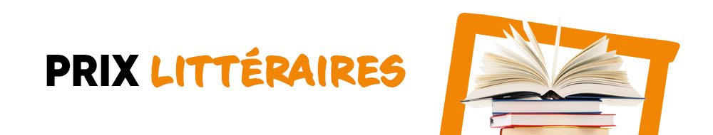 Tous les prix littéraires Achat et top prix livre fnac