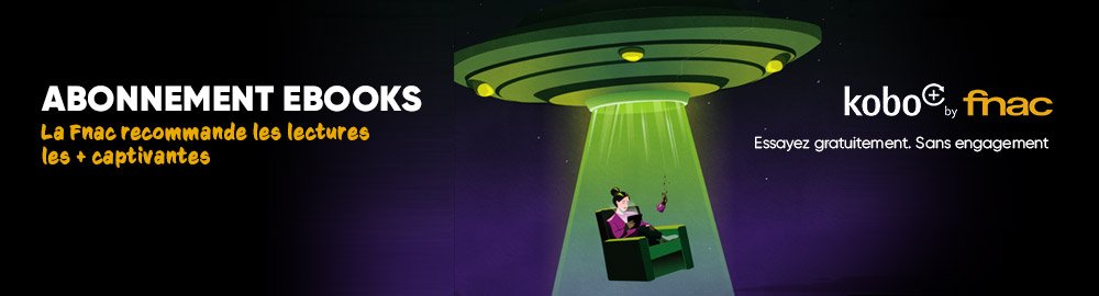 Abonnement ebook kobo+ by Fnac livre numérique | fnac