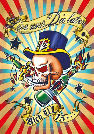 Alchemy UL13 poster tissu Live Now Die Later 75 x 110 cm