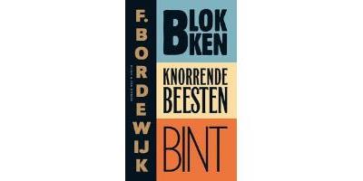 Blokken; Knorrende beesten; Bint