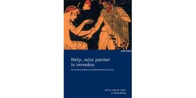 Help, mijn patient is tevreden!