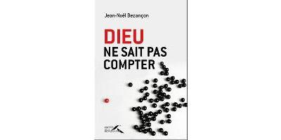 DIEU NE SAIT PAS COMPTER