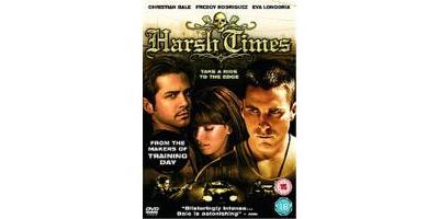 Harsh Times