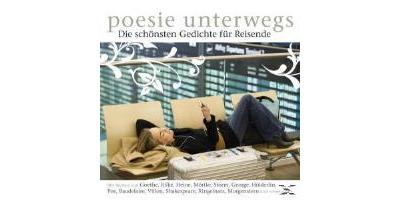 Poesie Unterwegs-Gedichte Für Reisende