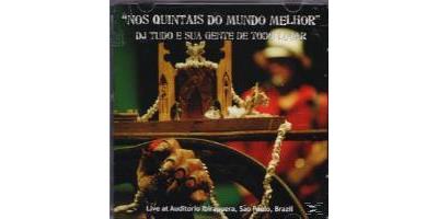 NOS QUINTAIS DO MUNDO MELHOR LIVE