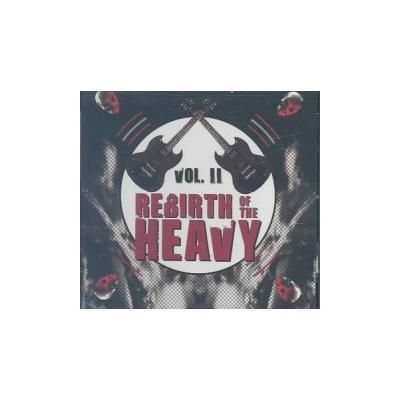 REBIRTH OF THE HEAVY 2