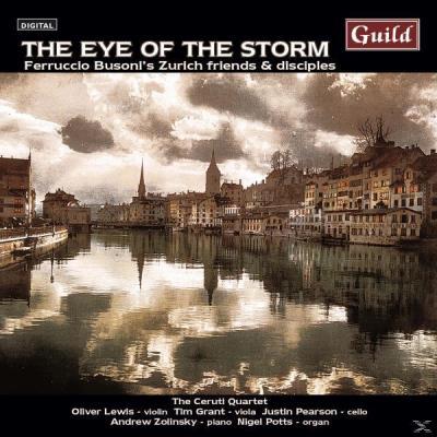 Eye of the Storm: Ferruccio Busoni's Zurich friends & disciples