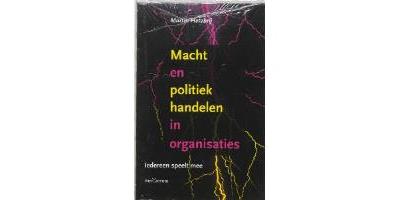 Macht en poltiek handelen in organisaties