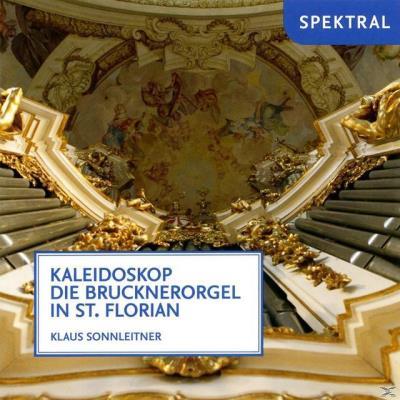KALEIDOSKOP DIE BRUCKNERORGEL IN S
