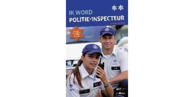 Ik Word Politie-inspecteur Jouw Gids Doorheen De Selectieproeven ...