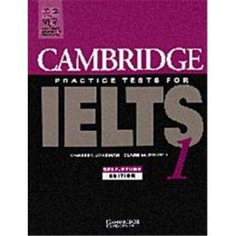 Cambridge Practice Tests For Ielts 1 Self-study Student's Book - broché ...