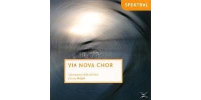 VIA NOVA CHOR SINGS CONTEMPORARY CHORAL MUSIC