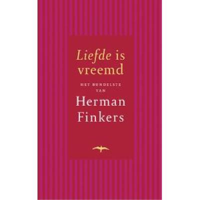 liefde is vreemd - broché - herman finkers - achat livre | fnac
