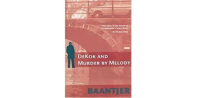 DEKOK AND MURDER BY MELODY