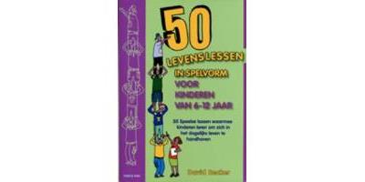 50 Levenslessen in spelvorm voor kinderen van 6 - 12 jaar