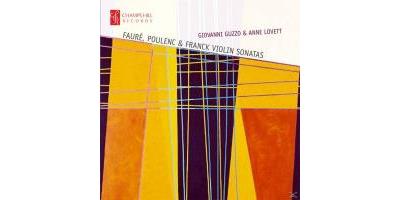Fauré, Poulenc, Franck Sonates pour violon