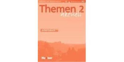 THEMEN AKTUELL 2 ARBEITSBUCH