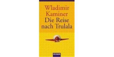 REISE NACH TRULALA
