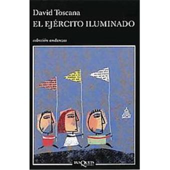 El ejercito iluminado/ The Illuminated Army, Andanzas/ Adventures - 1