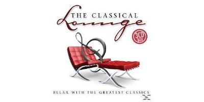 The Classical Lounge - Relax With the Greatest Classics
