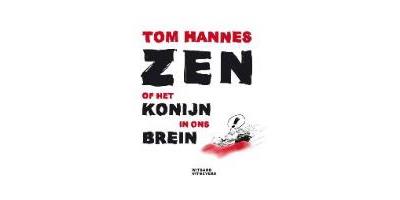Zen, of het konijn in ons brein