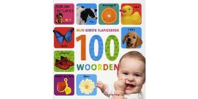 Mijn eerste flapjesboek 100 woorden