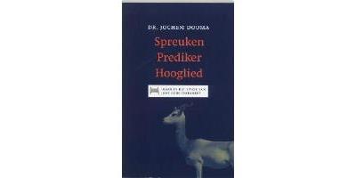 Spreuken Prediker Hooglied