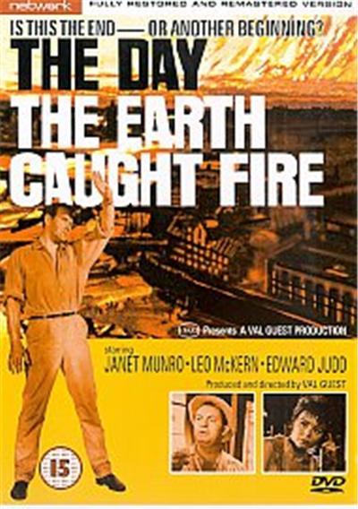 DAY THE EARTH CAUGHT FIRE/VO