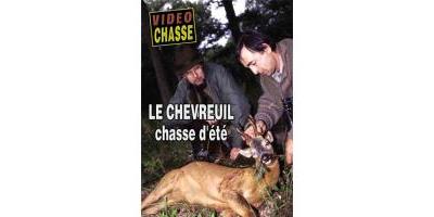 Le chevreuil, chasse d'été - DVD Documentaire - GRAND GIBIER - Vidéotel