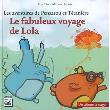 Le Fabuleux Voyage De Lola