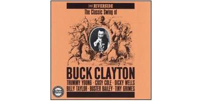 The Classic Swing of Buck Clayton