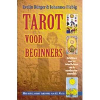 Tarot voor beginners - paperback - Burger, Boek Alle bij Fnac.be