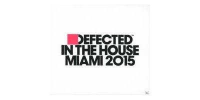 DEFECTED IN THE HOUSE MIAMI 2015