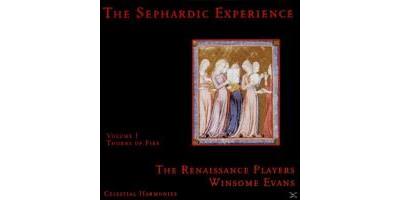 The Sephardic Experience, Vol. 1: Thorns of Fire